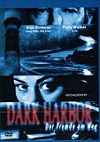 Dark Harbor - Der Fremde am Weg